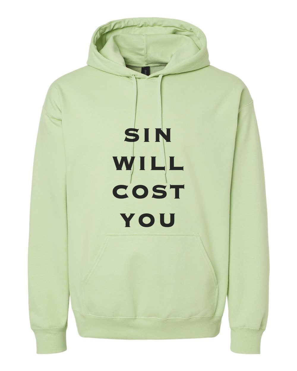 Sin Will Cost You Hoodie - Pistachio