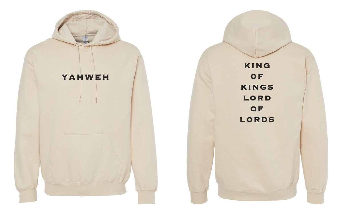 Yahweh | King of Kings Hoodie - Sand