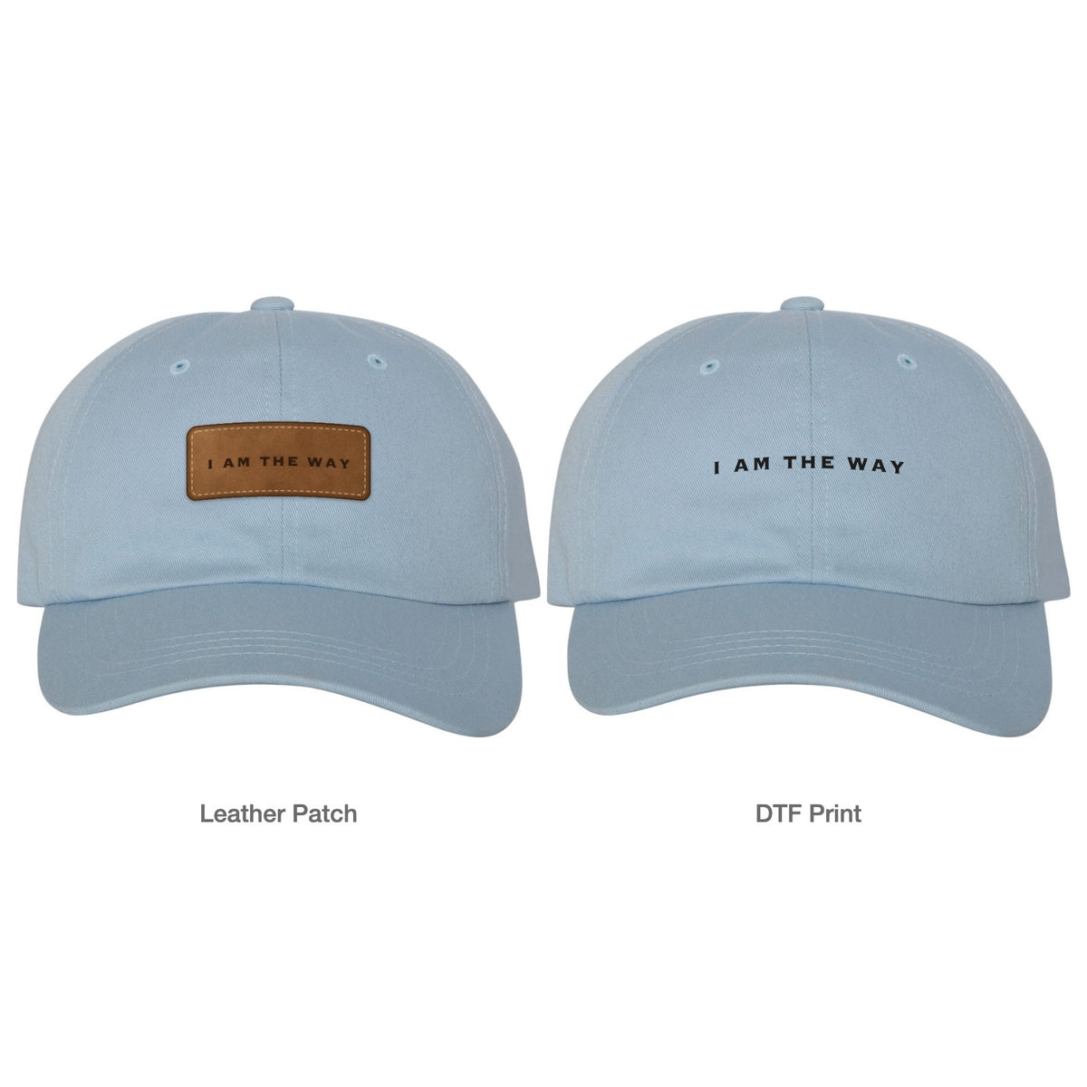 I AM THE WAY Dad Hat - Light Blue