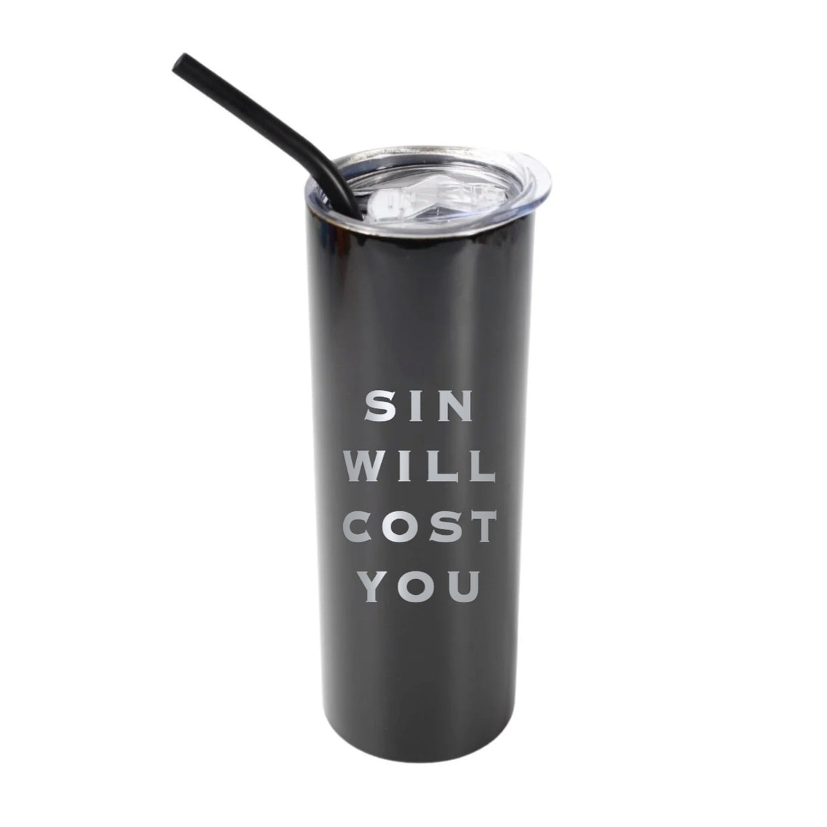 Sin Will Cost You 20 oz Tumbler - Black