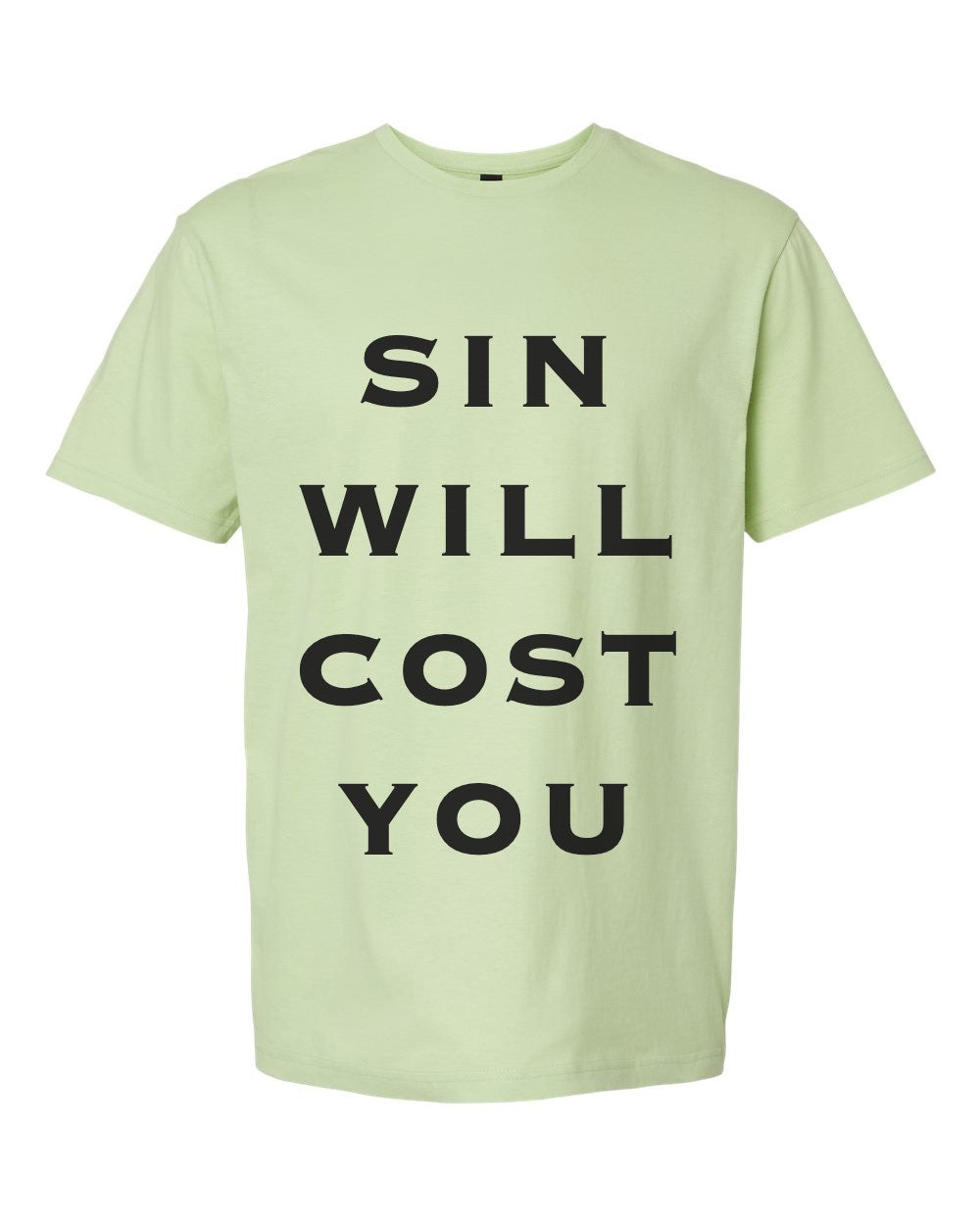 Sin Will Cost You Tee - Pistachio
