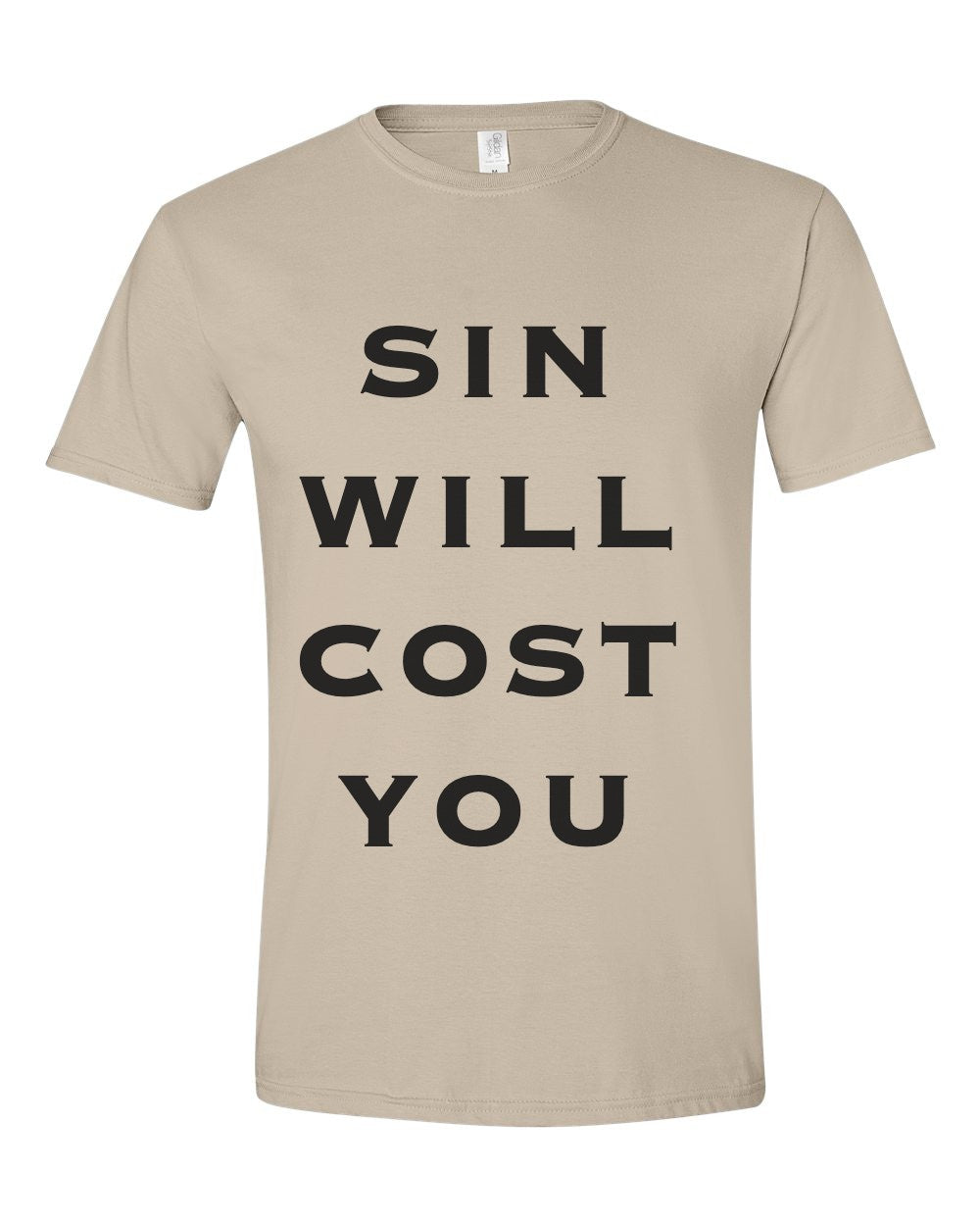Sin Will Cost You Tee - Sand