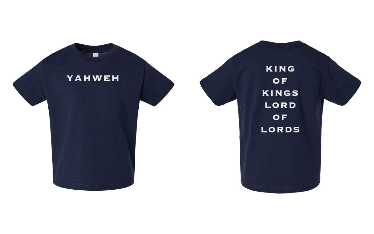 Yahweh | King of Kings Toddler Tee - Navy