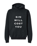 Sin Will Cost You Youth Hoodie - Black
