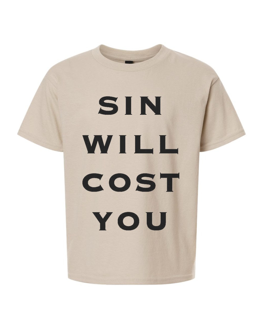 Sin Will Cost You Youth Tee - Sand